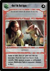 Don't Do That Again [Limited] Star Wars CCG Tatooine Prices