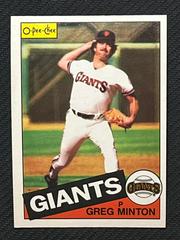 Greg Minton #45 Baseball Cards 1985 O Pee Chee Prices