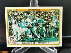 Super Bowl VI [Dallas vs.Miami] #62 Football Cards 1982 Fleer Team Action Prices