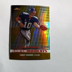 Eli Manning [Gold Refractor] #FM-EM Football Cards 2008 Topps Finest Moments Prices