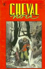 Cheval Noir #11 (1990) Comic Books Cheval Noir Prices