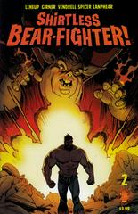 Shirtless Bear-Fighter #2 (2017) Comic Books Shirtless Bear-Fighter Prices