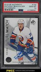 Anthony Beauvillier [Autograph] #159 Hockey Cards 2016 SP Authentic Prices