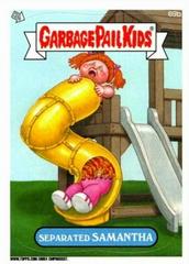 Separated SAMANTHA #69b 2013 Garbage Pail Kids Prices