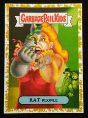 KAT People [Gold] #13a Garbage Pail Kids Oh, the Horror-ible Prices