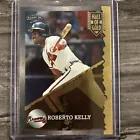 Roberto Kelly Baseball Cards 1995 Score Hall of Gold Prices