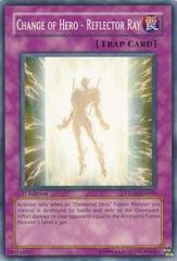 Change of Hero - Reflector Ray [1st Edition] STON-EN049 YuGiOh Strike of Neos Prices