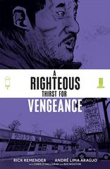 A Righteous Thirst For Vengeance [D] #1 (2021) Comic Books A Righteous Thirst For Vengeance Prices