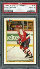 Kelly Miller #76 Hockey Cards 1990 Bowman Tiffany Prices