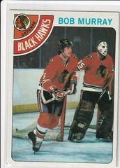 Bob Murray #89 Hockey Cards 1978 Topps Prices