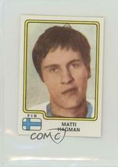 Matti Hagman #172 Hockey Cards 1979 Panini Stickers Prices