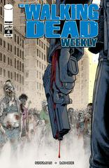 The Walking Dead Weekly #4 (2011) Comic Books Walking Dead Weekly Prices