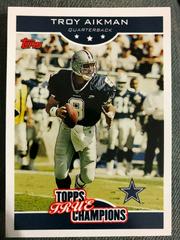 Troy Aikman Football Cards 2006 Topps True Champions Prices