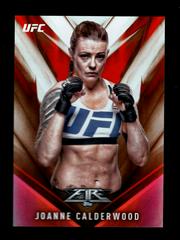 Joanne Calderwood Ufc Cards 2017 Topps UFC Fire Prices