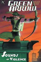 Sounds of Violence Comic Books Green Arrow Prices