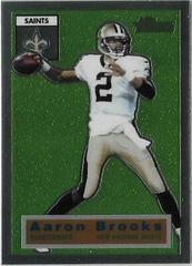 Aaron Brooks [Retrofractor] #57 Football Cards 2001 Topps Heritage Prices