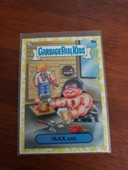 MAX Axe [Yellow] Garbage Pail Kids 35th Anniversary Prices