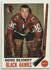 Denis DeJordy #66 Hockey Cards 1969 Topps Prices