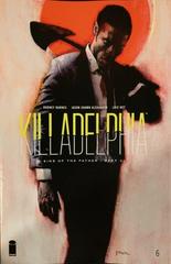 Killadelphia [Alexander] #6 (2020) Comic Books Killadelphia Prices