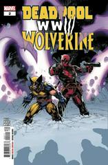 Deadpool & Wolverine: WWIII #2 (2024) Comic Books Deadpool & Wolverine: WWIII Prices