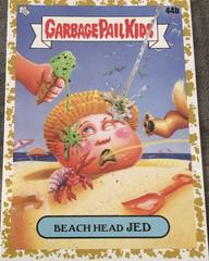 Beach Head JED [Gold] Garbage Pail Kids Go on Vacation Prices