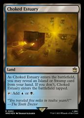 Choked Estuary [Foil] #852 Magic Doctor Who Prices