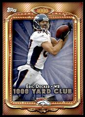 Eric Decker Football Cards 2013 Topps 1000 Yard Club Prices
