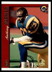 Anthony Parker [Minted in Canton] #319 Football Cards 1997 Topps Prices