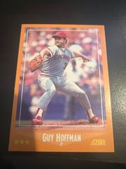 Guy Hoffman #609 Baseball Cards 1988 Score Prices