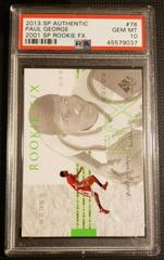 Paul George [2001 SP Rookie FX] #78 Basketball Cards 2013 SP Authentic Prices