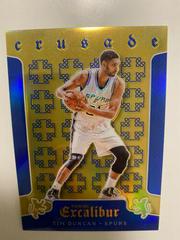 Tim Duncan [Blue] #7 Basketball Cards 2015 Panini Excalibur Crusade Prices