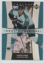 Ryane Clowe #213 Hockey Cards 2005 Upper Deck Trilogy Prices