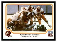 Washington Redskins [Drawing A Crowd] #56 Football Cards 1979 Fleer Team Action Prices