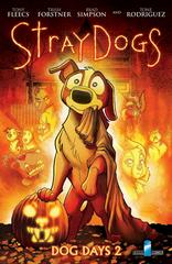 Stray Dogs: Dog Days [Trick R Treat] Comic Books Stray Dogs: Dog Days Prices