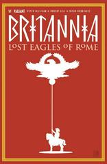 Britannia: Lost Eagles Of Rome [Paperback] #3 (2018) Comic Books Britannia: Lost Eagles of Rome Prices