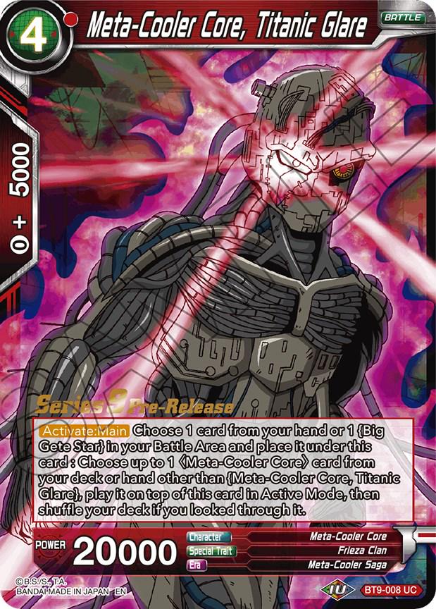 Meta-Cooler Core, Titanic Glare BT9-008 Dragon Ball Super Universal Onslaught: Pre-Release Promos