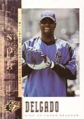 Carlos Delgado #59 Baseball Cards 2006 Spx Prices