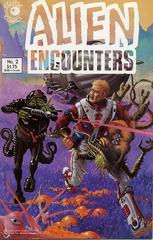 Alien Encounters #2 (1985) Comic Books Alien Encounters Prices