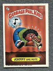 JOHNNY One-Note #175b 1986 Garbage Pail Kids Prices