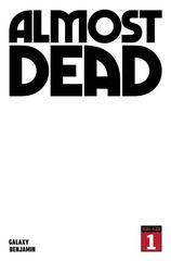 Almost Dead [Blank] #1 (2023) Comic Books Almost Dead Prices