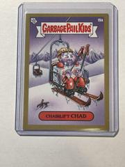 Chairlift CHAD [Gold] Garbage Pail Kids Taste Buds Prices