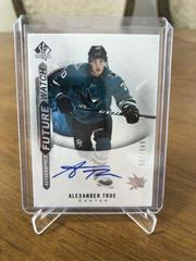 Alexander True [Autograph] Hockey Cards 2020 SP Authentic Prices