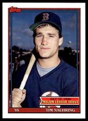 Tim Naehring Baseball Cards 1991 Topps '90 M.L. Debut Prices