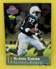 Ki Jana Carter [Silver] Football Cards 1995 Classic NFL Rookies Prices