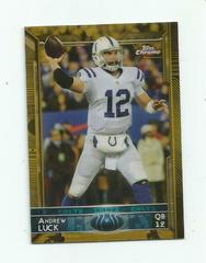 Andrew Luck [Gold Refractor] #6 Football Cards 2015 Topps Chrome Prices