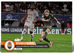 Mykhaylo Mudryk Soccer Cards 2022 Topps Now UEFA Champions League Prices