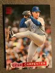 CHRIS CARPENTER #239 Baseball Cards 1994 Stadium Club Prices