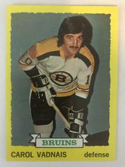 Carol Vadnais #58 Hockey Cards 1973 Topps Prices