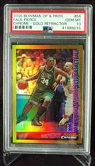Paul Pierce [Chrome Gold Refractor] Basketball Cards 2005 Bowman Prices
