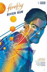 Firefly River Run #1 (2022) Comic Books Firefly: River Run Prices